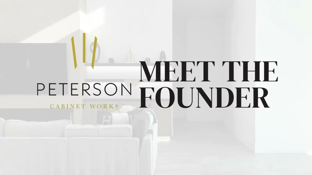 Dave Peterson - Founder of Peterson Cabinet Works